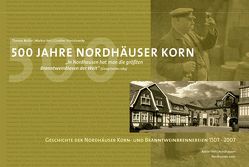 500 Jahre Nordhäuser Korn von Mueller,  Thomas, Stanislowsky,  Günther, Veit,  Markus