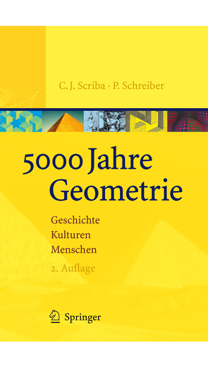 5000 Jahre Geometrie von Schreiber,  Peter, Scriba,  Christoph J.