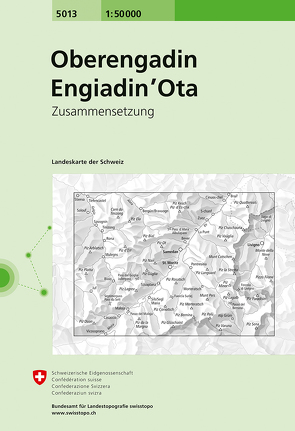 5013 Oberengadin – Engiadin ‚Ota