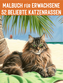 52 Beliebte Katzenrassen aus aller Welt / Malbuch für Erwachsene von Madrigenum,  Design