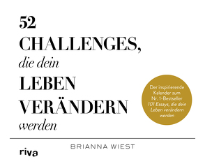 52 Challenges, die dein Leben verändern werden von Wiest,  Brianna