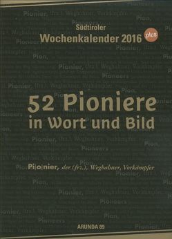 52 Pioniere in Wort und Bild von Wielander,  Hans