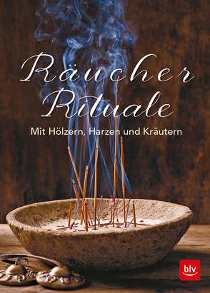 Räucher-Rituale von Burckhardt,  Coco