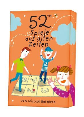 52™ Spiele aus alten Zeiten von Ammann,  Christine, Barbiero,  Niccolò, Faccioli,  Ilaria