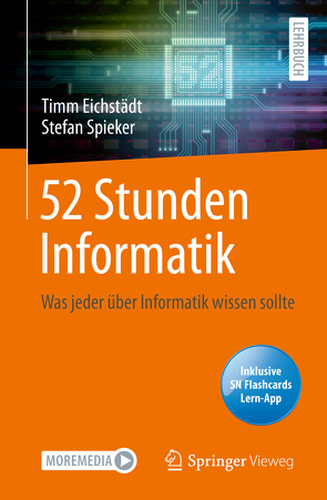 52 Stunden Informatik von Eichstädt,  Timm, Spieker,  Stefan