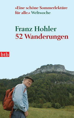 52 Wanderungen von Hohler,  Franz