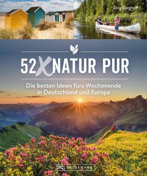 52 x Natur pur von Berghoff,  Jörg