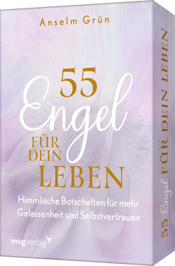 55 Engel für dein Leben von Grün,  Anselm