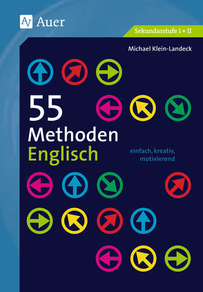 55 Methoden Englisch von Klein-Landeck,  Michael