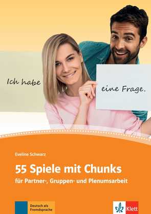 55 Spiele mit Chunks von Schwarz,  Eveline