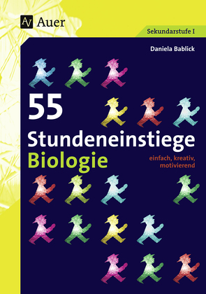 55 Stundeneinstiege Biologie von Bablick,  Daniela