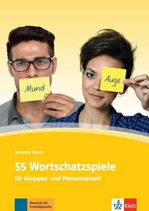 55 Wortschatzspiele von Daum,  Susanne