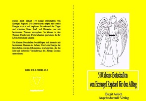 550 kleine Botschaften von Erzengel Raphael für den Alltag von Aulich,  Birgit