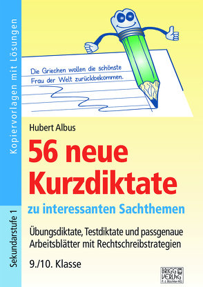 56 neue Kurzdiktate 9./10. Klasse von Albus,  Hubert