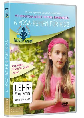 6 Yoga-Reihen für Kids von Bannenberg,  Thomas, Hahnemann,  Angela, Herrmann,  Ralf