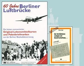 60 Jahre Berliner Luftbrücke von Auer,  Peter