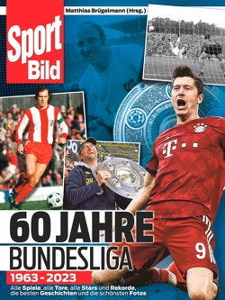 60 Jahre Bundesliga von Brügelmann,  Matthias