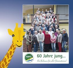60 Jahre jung … von Girbig,  Ralf-Jürgen, Karsten,  Norbert, Kornmesser,  Brigitte
