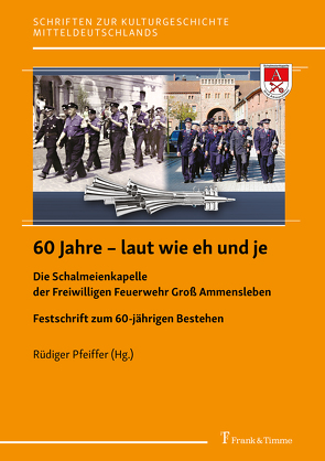 60 Jahre – laut wie eh und je von Pfeiffer,  Rüdiger