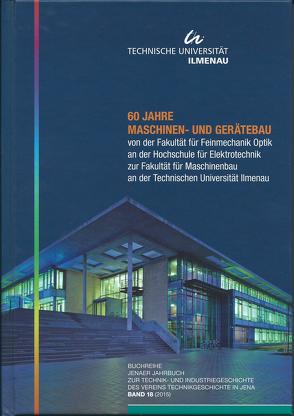 60 Jahre Maschinen- und Gerätebau von Steinbach,  Manfred, Theska,  Rene