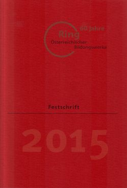 60 Jahre Ring Österreichischer Bildungswerke