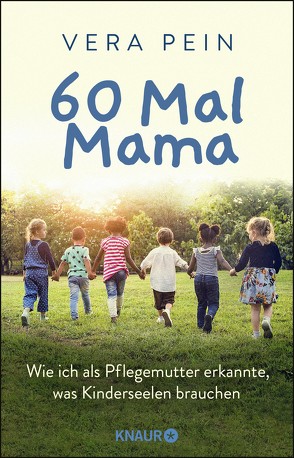 60 Mal Mama von Pein,  Vera, Seul,  Shirley Michaela