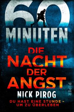 60 Minuten – Die Nacht der Angst von Pirog,  Nick, Wagner,  Alexander
