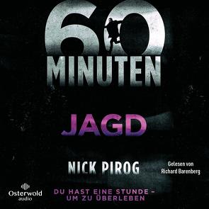 60 Minuten – Jagd (Die Henry-Bins-Serie 5) von Barenberg,  Richard, Pirog,  Nick, Wagner,  Alexander