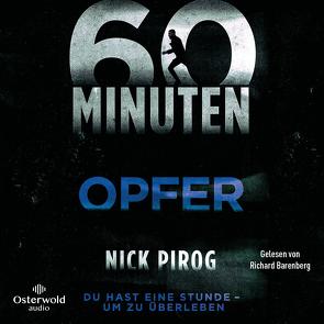 60 Minuten – Opfer (Die Henry-Bins-Serie 4) von Barenberg,  Richard, Pirog,  Nick, Wagner,  Alexander