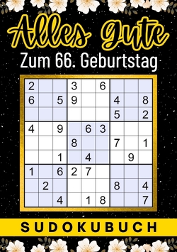 66 Geburtstag Geschenk | Alles Gute zum 66. Geburtstag – Sudoku von Verlag,  Isamrätsel