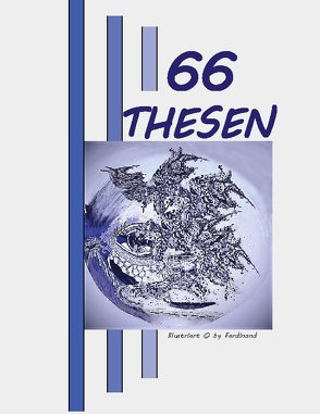 66 Thesen von by ferdinand,  by ferdinand