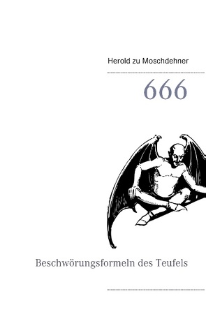 666 von Moschdehner,  Herold zu