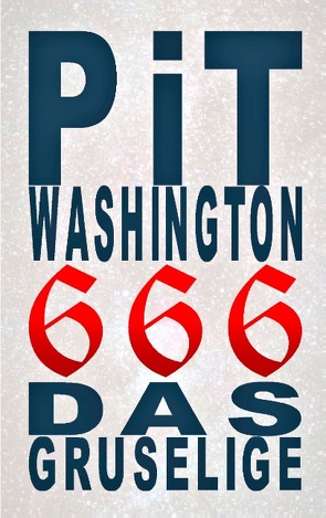 666 von Washington,  Pit
