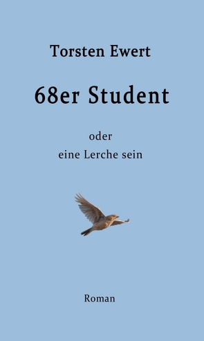 68er Student von Ewert,  Torsten
