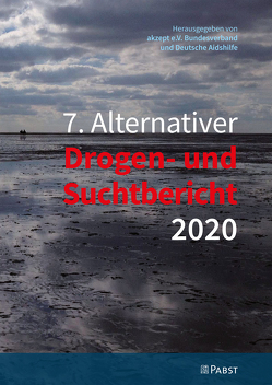 7. Alternativer Drogen- und Suchtbericht 2020