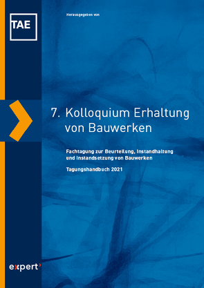 7. Kolloquium Erhaltung von Bauwerken von Raupach,  Michael, Schwamborn,  Bernd, Wolf,  Lars