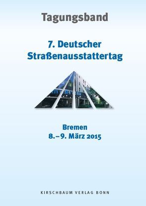 7. Straßenausstattertag 2015