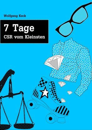 7 Tage CSR vom Kleinsten von Wolfgang,  Keck