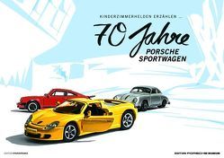 70 Jahre Porsche Sportwagen I Kinderzimmerhelden von Blanck,  Christian, Kreativbüro Waldpark
