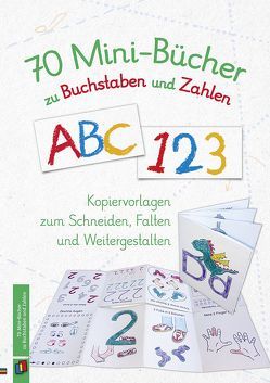70 Mini-Bücher zu Buchstaben und Zahlen von Verlag an der Ruhr,  Redaktionsteam