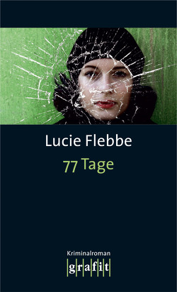 77 Tage von Flebbe,  Lucie