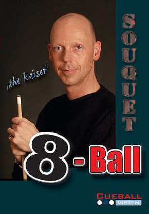 8-Ball mit Ralf Souquet von Mickeleit,  Bernie, Souquet,  Ralf