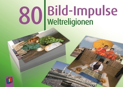 80 Bild-Impulse – Weltreligionen von Verlag an der Ruhr,  Redaktionsteam