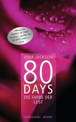 80 Days – Die Farbe der Lust von Jackson,  Vina, Schermer-Rauwolf,  Gerlinde, Steckhan,  Barbara, Wollermann,  Thomas