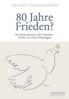 80 Jahre Frieden? von Falschlehner,  Helmut, Schausberger,  Franz