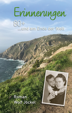 80+ …und am Ende der Welt von Jöckel,  Wolf
