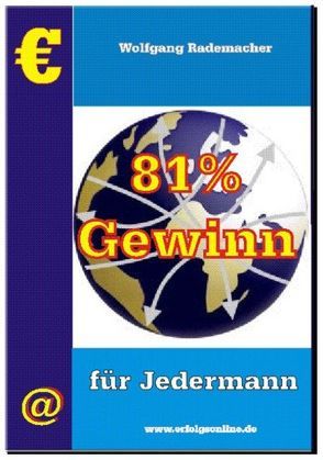 81 % Gewinn für Jedermann von Rademacher,  Wolfgang