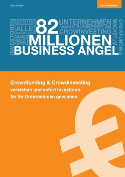 82 Millionen Business Angel von Umlauf,  Sven