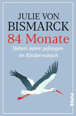 84 Monate von von Bismarck,  Julie