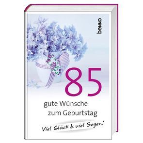 Geschenkbuch »85 gute Wünsche zum Geburtstag« von Bauch,  Volker